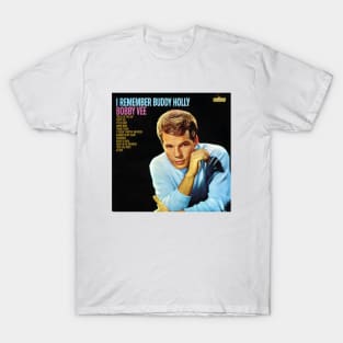 Bobby Vee I Remember Buddy Holly Album Cover T-Shirt